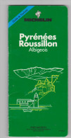 Guide Du Pneu Michelin  Pyrénées Roussillon Albigeois 1989 - Michelin (guias)