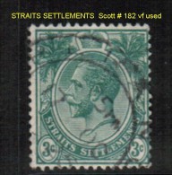 STRAITS SETTLEMENTS    Scott  # 182 VF USED - Straits Settlements
