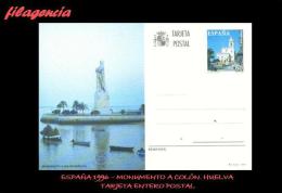 EUROPA. ESPAÑA. ENTEROS POSTALES. TARJETA ENTERO POSTAL 1996. TURISMO. MONUMENTO A COLÓN EN HUELVA - 1931-....