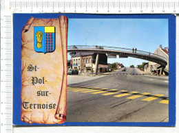 ST POL SUR TERNOISE  -  La Passerelle - Saint Pol Sur Ternoise