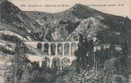 LIGNE DE LA MURE (Isère) - Les Viaducs De Loulla - La Mure