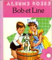 Enfantina Bob Et Line Dessins François Batet (ISBN 2010046250) - Hachette