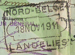 NORD BELGE Chemin De Fer Du Nord Permis De Circulation Entre Charleroi Paris  LANDELIES 18 XI 1911 - Nord Belge