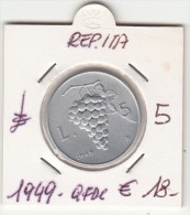 5 Lire Rep. Italiana 1949  Buona Conservazione - 5 Lire