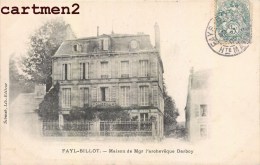 FAYL-BILLOT MAISON DE MONSEIGNEUR L'ARCHEVEQUE DARBOY 52 HAUTE-MARNE - Fayl-Billot