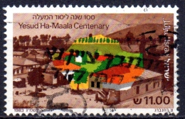 ISRAEL 1983 Centenary Of Yesud Ha-Maala - 11s. - Yesud Ha-Maala  FU - Used Stamps (without Tabs)