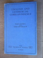 1946 English & Commercial Correspondence NAGAOKA & THEOPHILUS - Lingua Inglese/ Grammatica