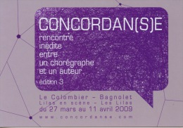 Concordanse Chorégraphique 2009 MC 93 Bobigny Le Colombier Bagnolet Centre Dram Nat Montreuil - Bagnolet