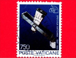 VATICANO - 1991 - Usato - Centenario Della Fondazione Della Specola Vaticana - 750 L. • Astrografo - Oblitérés