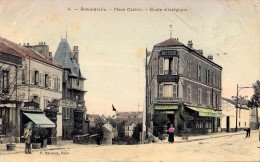 ROMAINVILLE - PLACE CARNOT : CHARCUTERIE / CASINO TRIANON -> À LOUER ! / HOTEL DE L'AVEYRON / RESTAURANT ~ 1905 (q-550) - Romainville