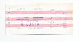 Ticket D'entrée , Biglietteria S. LUCIA , VENEZIA , 1960 , £500 - Tickets D'entrée