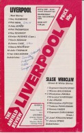 Official Football Programme LIVERPOOL - SLASK WROCLAW European UEFA Cup 1975 3rd Round - Bekleidung, Souvenirs Und Sonstige