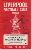 Official Football Programme LIVERPOOL - HONVED BUDAPEST European Cup Winners Cup 1966 QUARTER FINAL - Uniformes Recordatorios & Misc