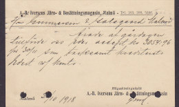 Sweden A.-B. IVERSENS JÄRN- & BOSÄTTNINGSMAGASIN, MALMÖ 1918 Card Karte To MALMÖ (2 Scans) - Lettres & Documents