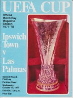 Official Football Programme IPSWICH TOWN - LAS PALMAS UEFA CUP 1977 2nd Round - Bekleidung, Souvenirs Und Sonstige