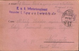 Hungary -Hungary -  Postcard - Levelezolap Circulated In 1915, K.u.K. Infanterieregiment Alexander I Von Russland.Nr.2 - Covers & Documents