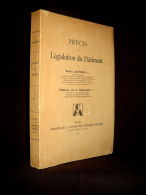 "PRECIS De LEGISLATION Du BATIMENT" DUFOUR / COUTANT Loi Droit Travail Construction Immobilier 1ère Edition 1930 Rare ! - Right
