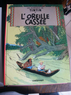 TINTIN L'OREILLE CASSEE  HERGE - Tintin