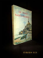 "MONT SAINT MICHEL" Camille Mauclair ARTHAUD Sites & Monuments Manche Normandie 1947 ! - Normandie