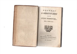 Nouveau Commentaire Sur L'édit Perpétuel,du 12 Juillet 1611.VIII-290 Pages.1770.in-12.relié. - 1701-1800