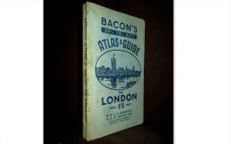 Guide BACON "LONDON" Londres England Angleterre Royaume Unis 43 Plan(s) 1948 ! - Europe
