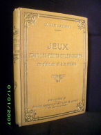 "JEUX POUR LES PETITS ET LES GRANDS" Jouenne Sport Jeux Carte Balle Ballon Ecole School Education Physique Ca 1930 ! - 0-6 Años