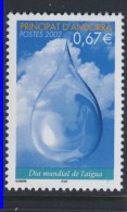 ANDORRE 2002 JOURNEE DE L'EAU  YVERT  N°568 NEUF MNH** - Nuevos