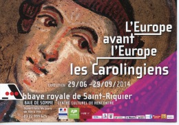 Saint Riquier Abbaye Royale 2014 Les Carolingiens L'Europe Avant L'Europe Saint Luc (détail) Evangiles De St Riquier VII - Saint Riquier