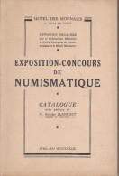 Catalogue Exposition Concours De Numismatique Hotel Des Monnaies 1949 - Books & Software