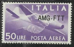 TRIESTE A 1954 AMG - FTT OVERPRINTED AIR MAIL POSTA AEREA DEMOCRATICA LIRE 50 MNH  NUOVO TIPO BEN CENTRATO - Airmail