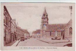 72. MAROLLES LES BRAULTS . PLACE DE L'EGLISE. MONUMENT AUX MORTS . HOTEL. VOITURES ANCIENNES . Editeur A. DOLBEAU - Marolles-les-Braults