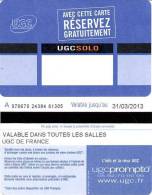 @+ CINECARTE UGC Solo Verso Lettre A En Haut à Gauche (Date : 31/03/2013) - Entradas De Cine