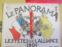 Les Fetes De L Alliance 1901 Le Panorama N°5 Voir Toutes Les Photos Les Ministres A Compiégne - Photographs