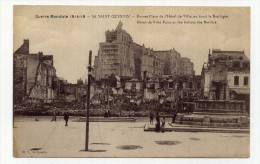 CP , MILITARIA , GUERRE 1914-1918 , SAINT-QUENTIN , Ruines Place De L'Hôtel De Ville - Weltkrieg 1914-18