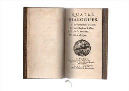 Quatre Dialogues.l´abbé De Choisy & De Courcillon De Dangeau.[10] 221 Pages [3].1684.édition Originale.4 Vignettes.in-12 - Jusque 1700