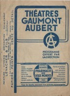 Cinéma/ Théatres Gaumont Aubert/Cinéma Saint Paul/ "Le Capitaine Pirate"/"Ultimatum"/ Eric Von Stroheim/1939   CIN25 - Programs