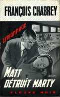 Matt Détruit Marty Par François Chabrey (ISBN 2265000027) - Fleuve Noir