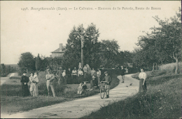 27 BOURGTHEROULDE / Le Calvaire, Hameau De La Poterie, Route De Rouen / - Bourgtheroulde