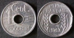 INDOCHINE FRANCAISE  1 Cent 1943  INDO CHINA  INDOCINA  PORT OFFERT - Viêt-Nam