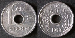 INDOCHINE FRANCAISE  1 Cent 1943  INDO CHINA  INDOCINA  PORT OFFERT - Andere - Azië