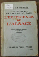 L'Expérience De L'Alsace – L'intelligence En Face De La Race - Alsace