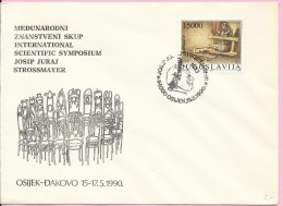 International Scientific Symposium Josip Juraj Strossmayer, Osijek, 15.5.1990., Yugoslavia, Cover - Theologen