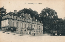 PARMAIN - La Mairie - Parmain