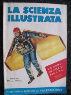 LA SCIENZA  ILLUSTRATA LUGLIO 1954 - Engines