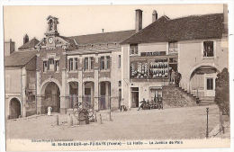 CPA Saint Sauveur En Puisaye St La Halle La Justice De Paix Dadou 89 Yonne - Saint Sauveur En Puisaye