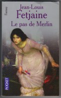 PRESSES-POCKET S-F N° 5813 " LE PAS DE MERLIN "  FETJAINE  DE 2006 - Presses Pocket