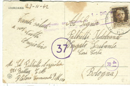 P.M 110, LUBIANA , JUGOSLAVIA,CARTOLINA VIAGGIATA 1942, PER BOLOGNA,VERGATO LABANTE,TIMBRO CENSURA, LUBIANA B/N PANORAMA - Ljubljana