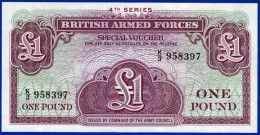 BILLET MONNAIE 1£ ONE POUND BRITISH ARMED FORCES SPECIAL VOUCHER 4th SERIES NEUF N°958397 ISSUED BY COMMAND OF THE ARMY - British Armed Forces & Special Vouchers
