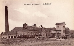 ECLARON-BRAUCOURT-SAINTE- LIVIERE  LA DISTILLERIE - Eclaron Braucourt Sainte Liviere