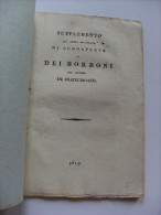 SUPPLEMENTO ALL'OPERA INTITOLATA DI BUONAPARTE E DEI BORBONI De Chateubriand - Old Books